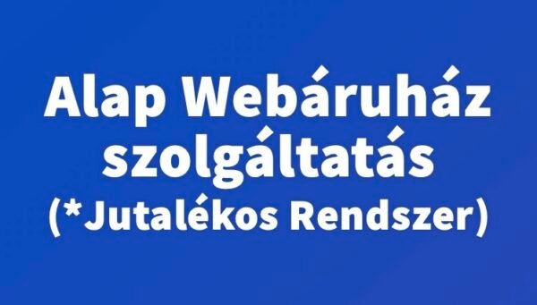 Ingyenes Alap Webáruház Szolgáltatás